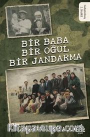 Bir Baba Bir Oğul Bir Jandarma