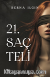 21. Saç Teli