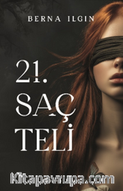 21. Saç Teli