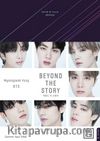 Beyond the story: BTS'in 10 Yılllık Hikayesi