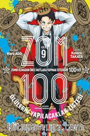 Zom 100 Cilt 9 / Ölülerin Yapılacaklar Listesi