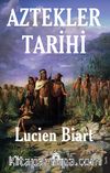 Aztekler Tarihi