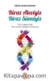 Biraz Aleviyiz Biraz Sünniyiz