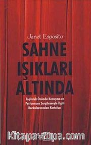 Sahne Işıkları Altında