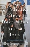 Mehdi'den Önce Devrimden Sonra İran