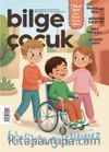 Bilge Çocuk Dergisi Sayı:115 Mart 2026