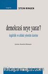 Demokrasi Neye Yarar? & Özgürlük ve Ahlaki Yönetim Üzerine