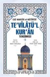 Te'vilatül Kur'an Tercümesi 1