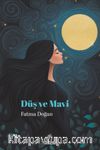 Düş ve Mavi