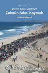 Zulmün Adını Koymak & Soykırım ve Ötesi