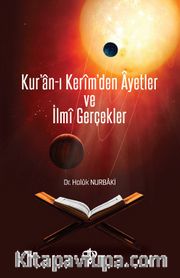Kur'an-ı Kerim'den Ayetler ve İlmi Gerçekler