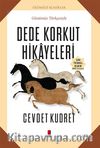 Dede Korkut Hikayeleri (Günümüz Türkçesiyle)
