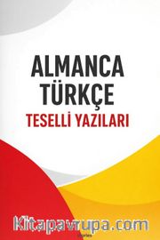 Almanca Türkçe Teselli Yazıları