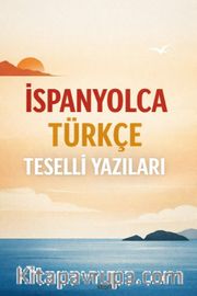 İspanyolca Türkçe Teselli Yazıları