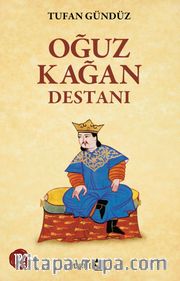 Oğuz Kağan Destanı