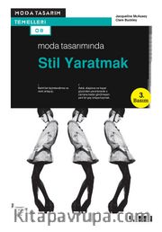 Moda Tasarımında Stil Yaratmak