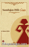 Sandığın Dili: Çeyiz