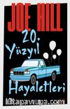 20. Yüzyıl Hayaletleri