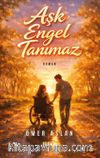 Aşk Engel Tanımaz