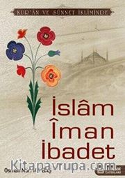 İslam İman İbadet