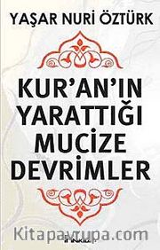 Kur'an'ın Yarattığı Mucize Devrimler