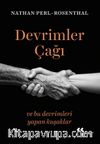 Devrimler Çağı & ve Bu Devrimleri Yapan Kuşaklar