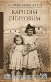 Kapıldım Gidiyorum