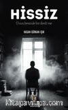 Hissiz & O'nun Benimle Bir Derdi Var