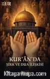 Kur'anda Şirk ve Dua İlişkisi