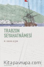 Trabzon Seyahatnamesi