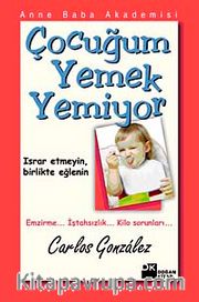 Çocuğum Yemek Yemiyor