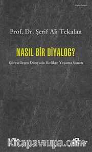 Nasıl Bir Diyalog