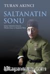 Saltanatın Sonu & Sultan Vahdettin Dönemi, Ülkeden Kaçış ve Sürgünde Ölüm