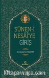 Sünen-i Nesai'ye Giriş