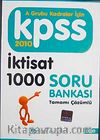 2010 KPSS A Grubu İktisat 1000 Soru Bankası Tamamı Çözümlü