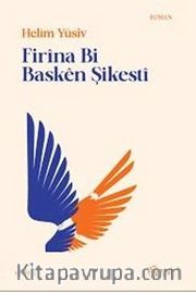 Firîna Bi Baskên Şikestî