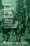 Düzenini Arayan Osmanlı & Eski Rejimden Meşrutiyet'e Osmanlı'da Siyasal Çatışma ve Rejimler