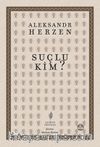 Suçlu Kim?