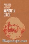 Kapital'in İzinde