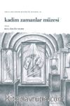 Kadim Zamanlar Müzesi