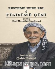 Rustemê Kurê Zal û Fîlîsîmê Çînî