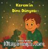 Kerem'in Dino Dünyası