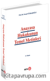 Anayasa Hukukunun Temel Metinleri