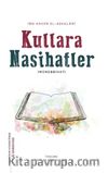 Kullara Nasihatler & Münebbihat