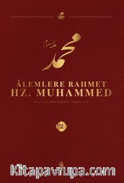Alemlere Rahmet Hz. Muhammed (s.a.v.) 2