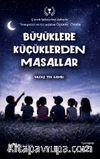 Büyüklere Küçüklerden Masallar