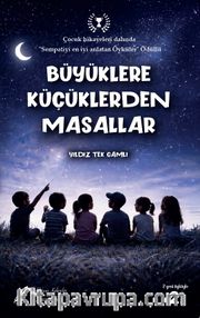 Büyüklere Küçüklerden Masallar