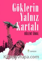 Göklerin Yalnız Kartalı