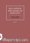 Belleğinde Kırlangıçlar Göğünün