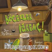 Böcekler İğrenç!
